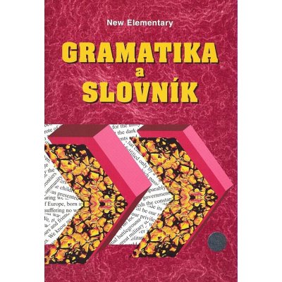 Gramatika a slovník New elementary - Zdeněk Šmíra