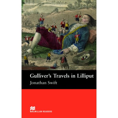 Gulliver's Travels in Lilliput • Macmillan Readers Starter – Hledejceny.cz