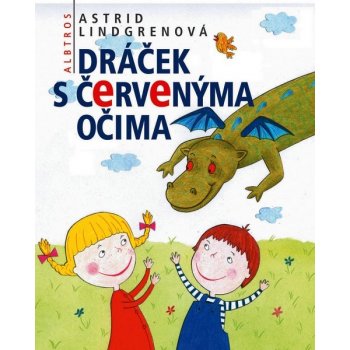 Dráček s červenýma očima Astrid Lindgrenová