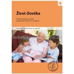 Život člověka 5. – Hledejceny.cz