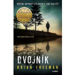 Dvojník - Brian Freeman – Hledejceny.cz