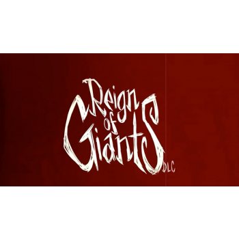 Dont Starve: Reign of Giants