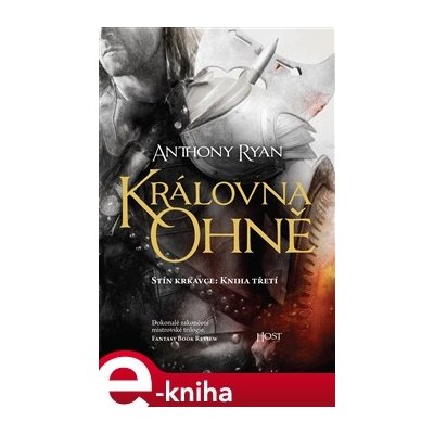 Královna ohně - Anthony Ryan