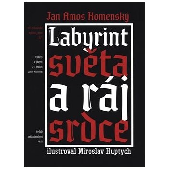 Labyrint světa a ráj srdce - Jan Ámos Komenský