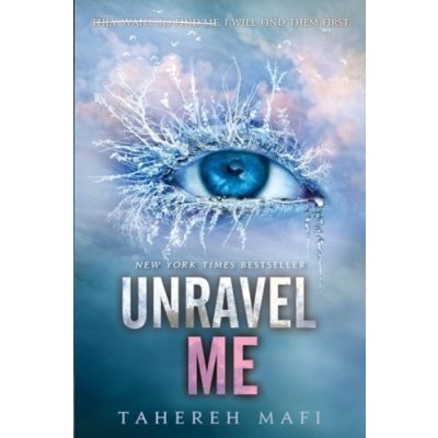 Unravel Me - Mafi, Tahereh – Hledejceny.cz