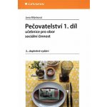 Pečovatelství 1.díl - Učebnice pro obor sociální činnost - Jana Mlýnková – Zboží Mobilmania