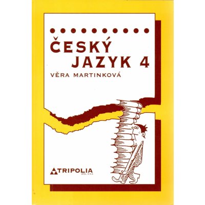 Český jazyk pro 4. ročník SŠ - Martinková Věra – Zboží Mobilmania