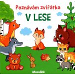 Poznávám zvířátka v lese – Zbozi.Blesk.cz