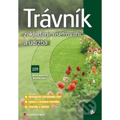 Trávník - Bohumír Cagaš, Miluše Svobodová