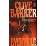 Everville Clive Barker – Hledejceny.cz