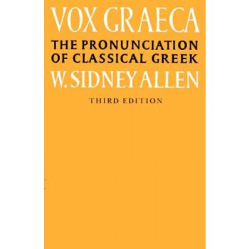 Vox Graeca - W. Allen A Guide to the Pronunciation