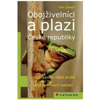 Obojživelníci a plazi České republiky - Ivan Zwach