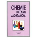 Chemie obecná a anorganická - Šrámek Vratislav – Hledejceny.cz