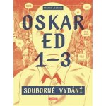 Oskar Ed 1–3 souborné vydání – Hledejceny.cz