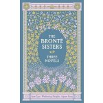 The Bronte Sisters Barnes & Noble Collectible Editions - Anne Brontëová, Emily Brontëová, Charlotte Brontë – Hledejceny.cz