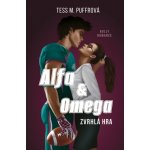 Alfa & Omega: Zvrhlá hra - Tess M. Puffrová – Sleviste.cz