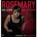 Rosemary má děťátko - Ira Levin – Zboží Dáma
