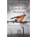 MANS SEARCH FOR MEANING