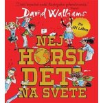 Nejhorší děti na světě 1 - Walliams David – Hledejceny.cz