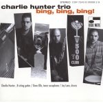 Hunter Charlie Trio - Bing, Bing, Bing! LP – Hledejceny.cz