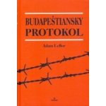 Budapeštiansky protokol - Adam LeBor – Hledejceny.cz