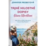 Tajné milostné dopisy Olivie Morettiové - Jennifer Probst – Zboží Mobilmania