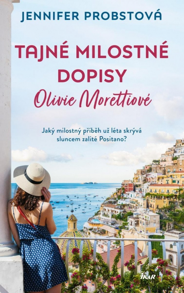 Tajné milostné dopisy Olivie Morettiové - Jennifer Probst