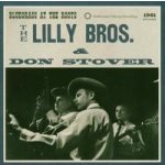 Lilly Brothers & Don Stov - Bluegrass At The Roots – Hledejceny.cz
