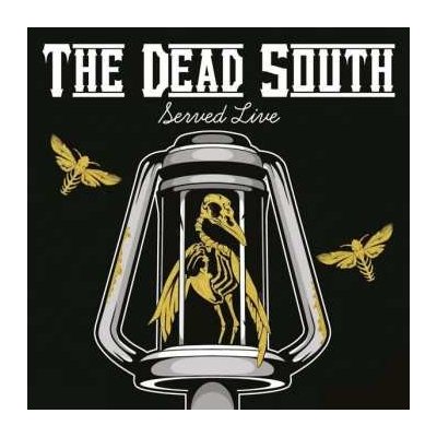 The Dead South - Served Live LP