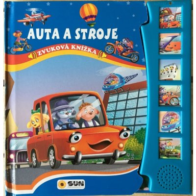 Auta a stroje - Zvuková knížka – Hledejceny.cz