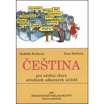 SPN - pedagogické nakladatelství a.s. Čeština pro učební obory SOU