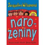 Narozeniny - Jacqueline Wilson – Hledejceny.cz