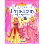 Princezny, víly a trpaslíci - Třpytivé pohádky – Hledejceny.cz