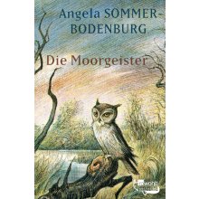 Die Moorgeister Sommer-Bodenburg AngelaPaperback