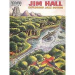 Jim Hall Exploring Jazz Guitar Artist Transcriptions noty na kytaru – Sleviste.cz