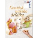 Deníček našeho děťátka - 2. vyd.