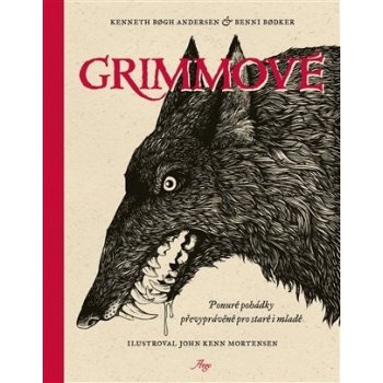 Grimmové - Kenneth Bogh Andersen