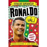 Ronaldo Fotbalové superhvězdy - Dan Green, Simon Mugford – Hledejceny.cz