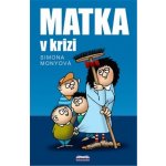 Matka v krizi – Sleviste.cz