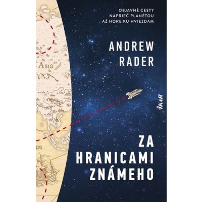 Za hranicami známeho - Andrew Rader – Zboží Mobilmania