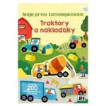 Traktory & náklaďáky - Moje první samolepkování – Zboží Dáma