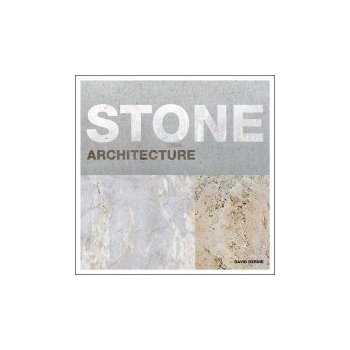 Stone Architecture - David Dernie