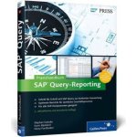 Praxishandbuch SAP Query-Reporting - Karin Bädekerl a kol. – Hledejceny.cz