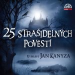 25 strašidelných pověstí - čte Jan Kanyza – Zboží Dáma