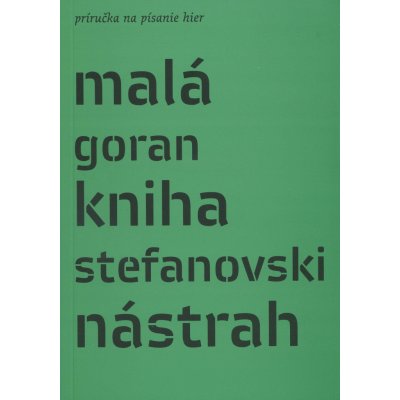 Malá kniha nástrah - Goran Stefanovski – Zbozi.Blesk.cz