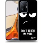 Pouzdro Picasee ULTIMATE CASE Xiaomi 11T Pro - Don't Touch My Phone – Sleviste.cz