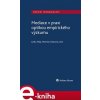 Elektronická kniha Mediace v praxi optikou empirického výzkumu - Martina Urbanová, Lenka Holá