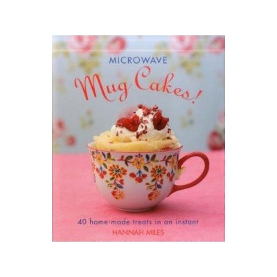 Microwave Mug Cakes! – Hledejceny.cz