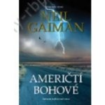 Američtí bohové Neil Gaiman – Zboží Mobilmania