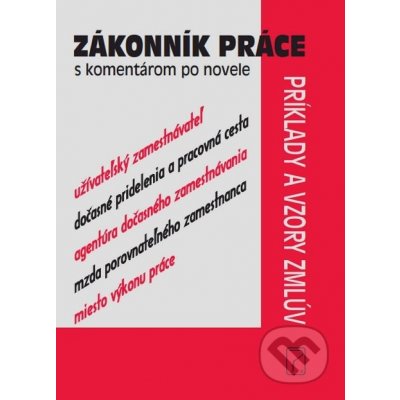 Zákonník práce s komentárom po novele od 243 Kč - Heureka.cz